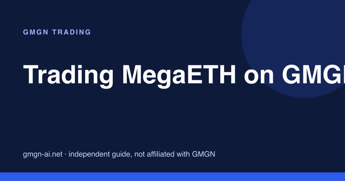 Trading MegaETH on GMGN: bots, gas token and fee data