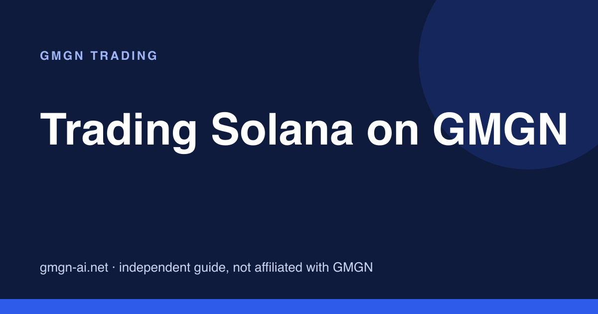Trading Solana on GMGN: bots, gas token and fee data